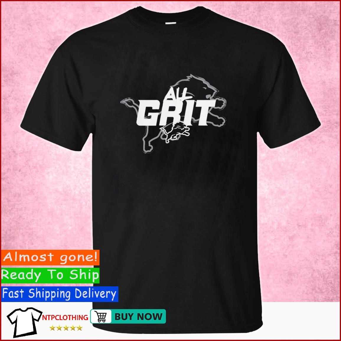 Official detroit Lions All Grit T-Shirts, hoodie, tank top, sweater and  long sleeve t-shirt