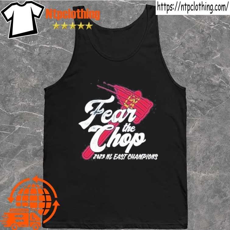 Atlanta Braves NL East Division Champions 2023 Fear The Chop T-Shirt