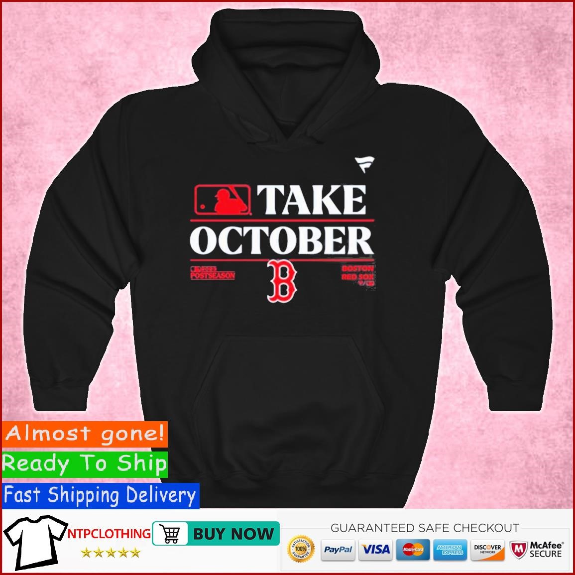 Boston red sox take october playoffs postseason 2023 shirt, hoodie,  sweater, long sleeve and tank top