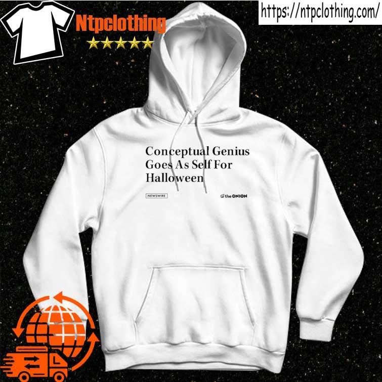 Official Conceptual Genius Goes As Self For Halloween shirt hoddie.jpg