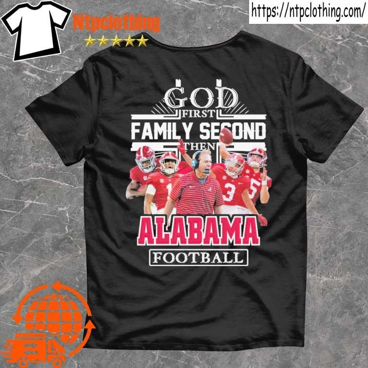 God First Family Second Then Dallas Cowboys Football T-shirt