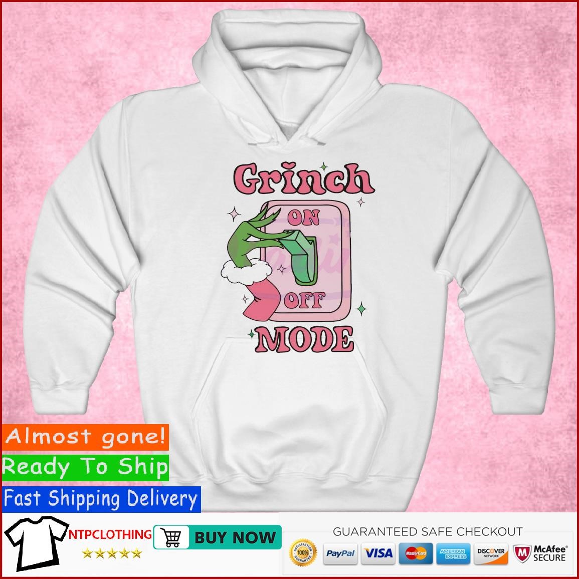 Official Grinch Mode Grinchmas Shirt Hoodie Sweater Long Sleeve And Tank Top