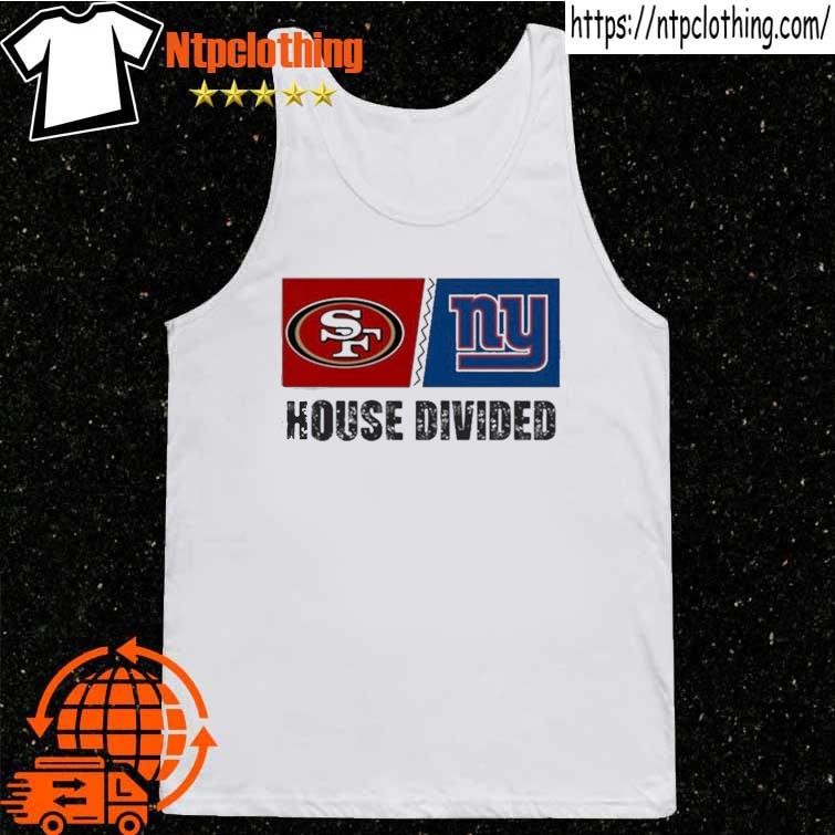 House Divided San Francisco 49Ers Vs New York Giants Shirt, hoodie,  longsleeve, sweatshirt, v-neck tee