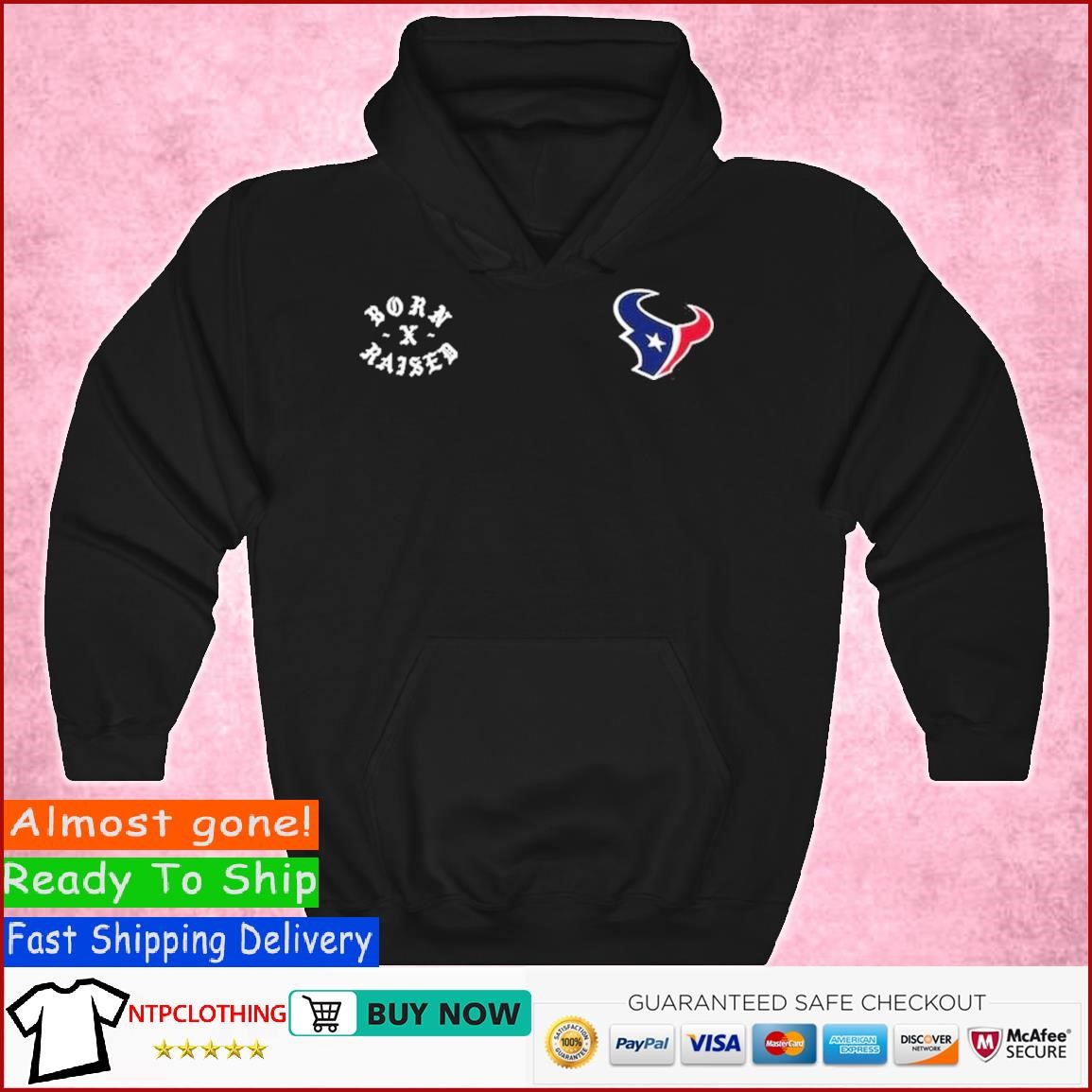 Official houston Texans Born X Raised Shirt, hoodie, sweater, long sleeve  and tank top