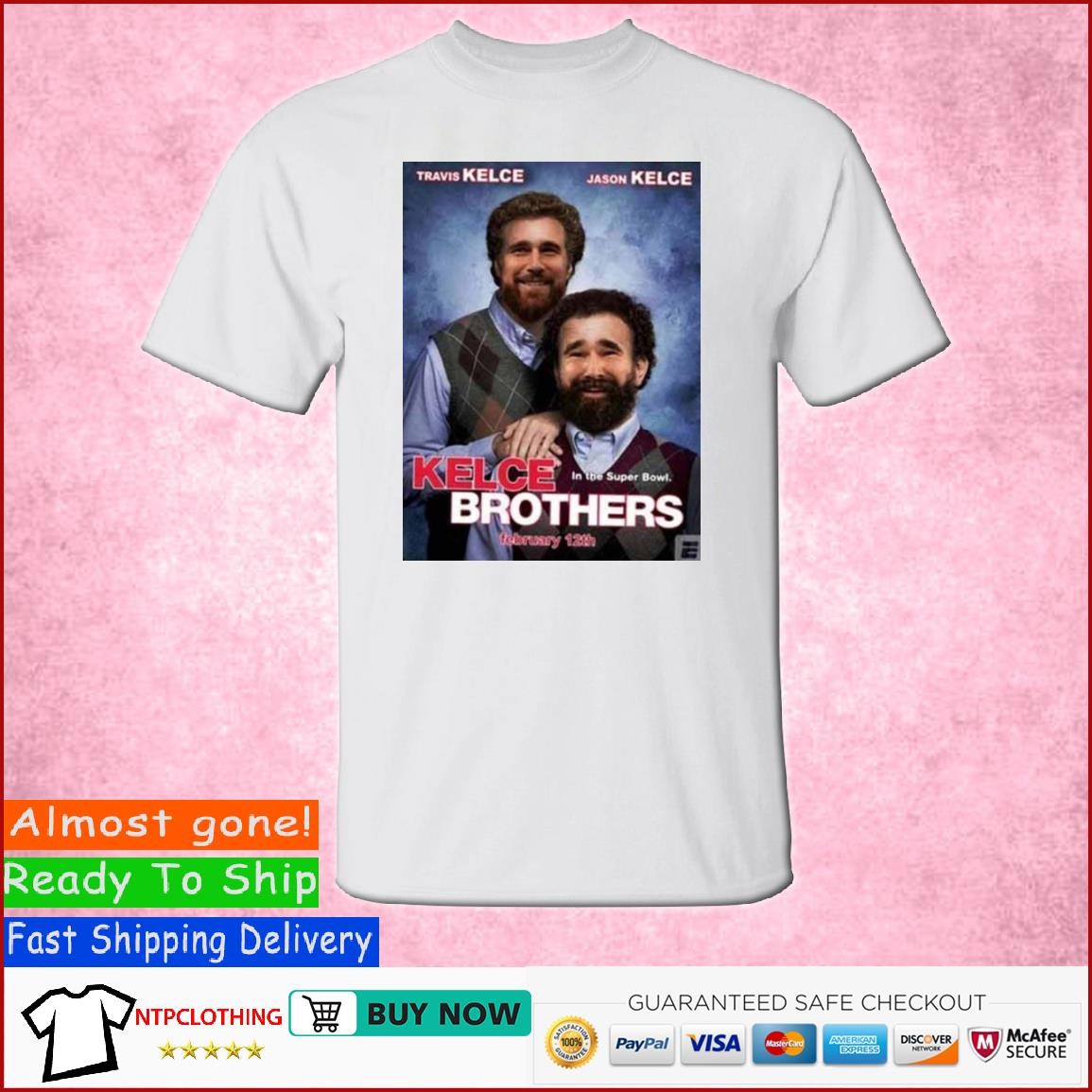 Funny Meme Step Brothers Travis Kelce Jason Kelce Shirt Kansas City Chiefs  The Kelce Bros Jason Kelce And Travis Kelce - Trendingnowe