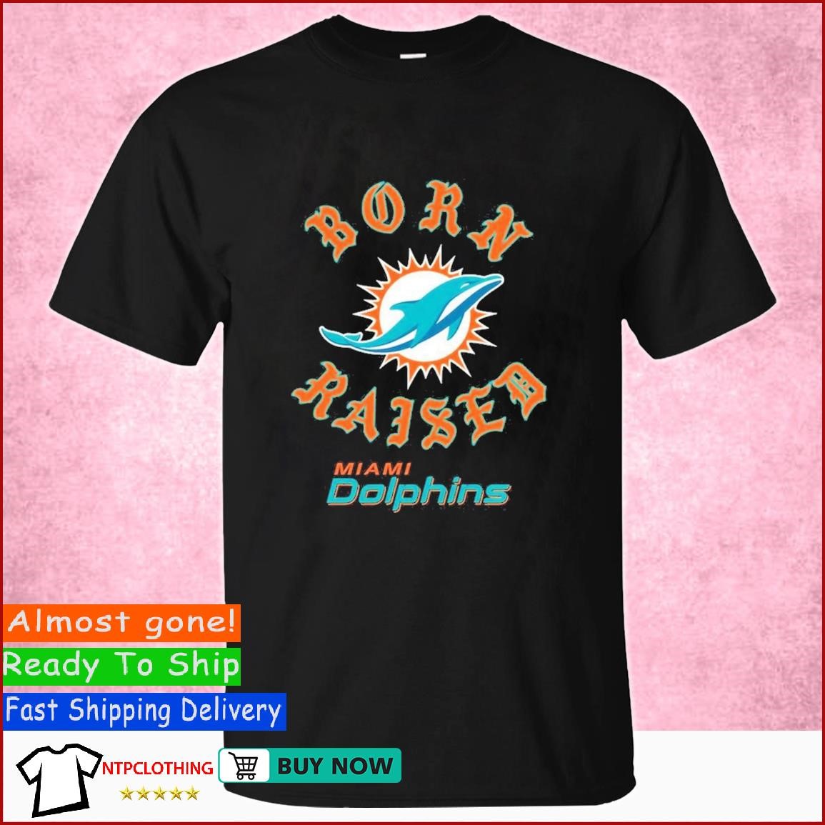 Miami Dolphins Born X Raised Shirt, hoodie, sweater, long sleeve and tank  top