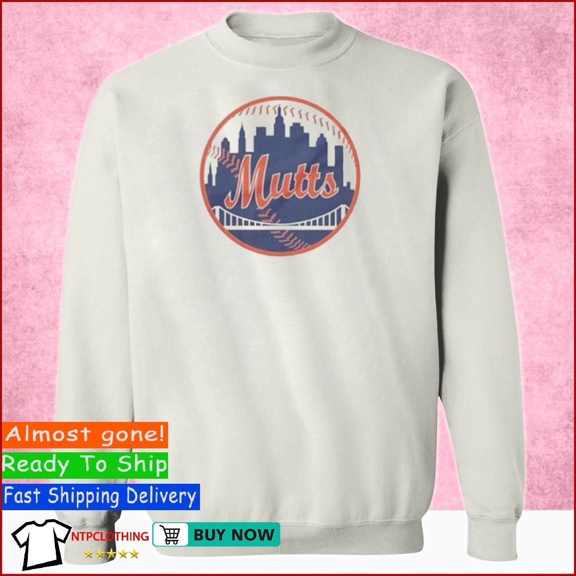 New York Mutts Shirt, Mutts Sweatshirts