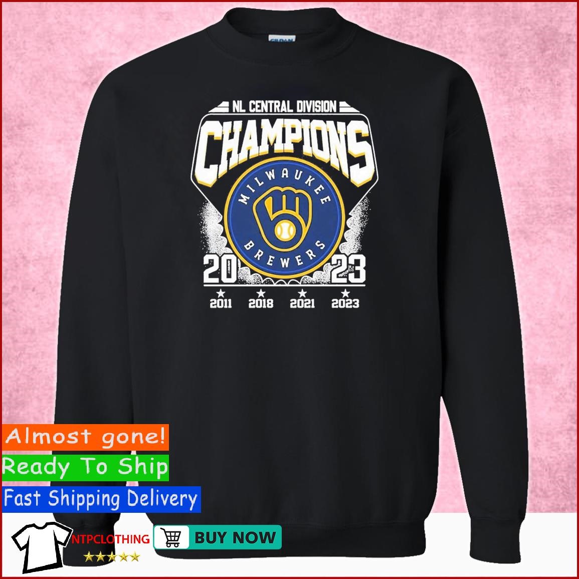 Nl Central Division Champions Milwaukee Brewers 2011 2018 2021 2023  T-shirt,Sweater, Hoodie, And Long Sleeved, Ladies, Tank Top