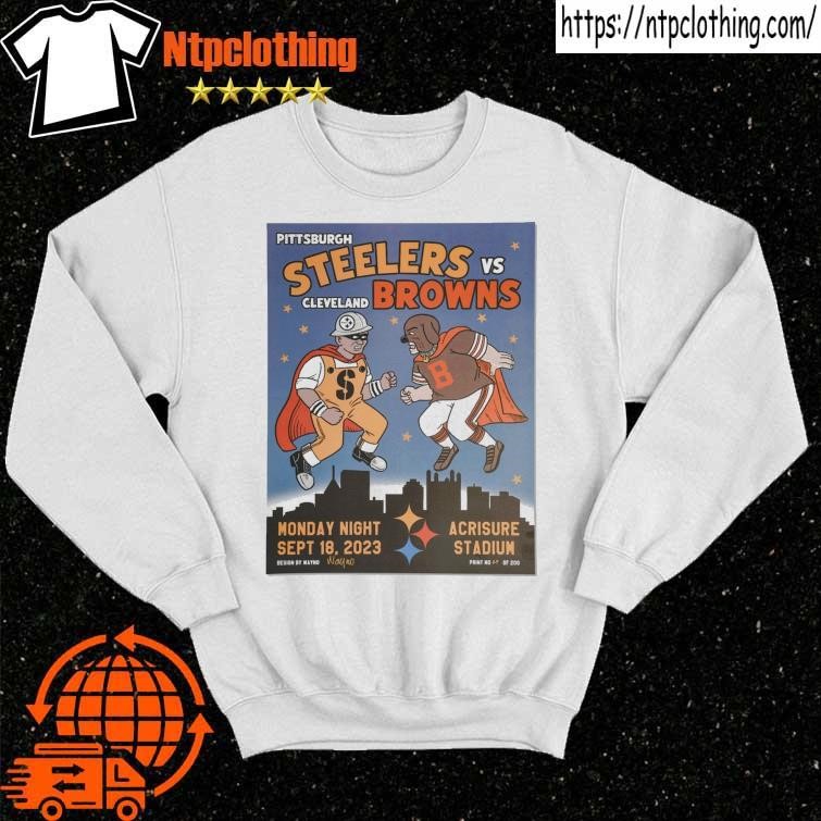 Pittsburgh Steelers vs. Cleveland Browns Monday Night Matchup September 18  2023 Shirt, hoodie, sweater, long sleeve and tank top