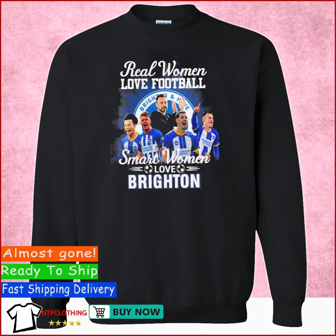 Real women love football smart women love Brighton and Hove Albion shirt,  hoodie, sweater and long sleeve