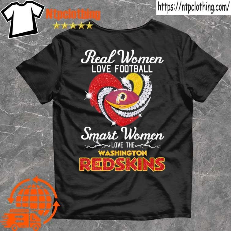 Real Women Love Football Washington Redskins Shirt, hoodie, longsleeve tee,  sweater