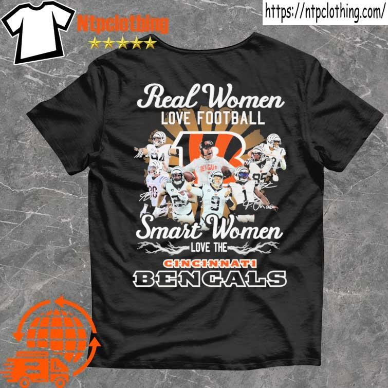 Official Real women love football smart women love the Cincinnati BEngals  signatures shirt, hoodie, sweater, long sleeve and tank top