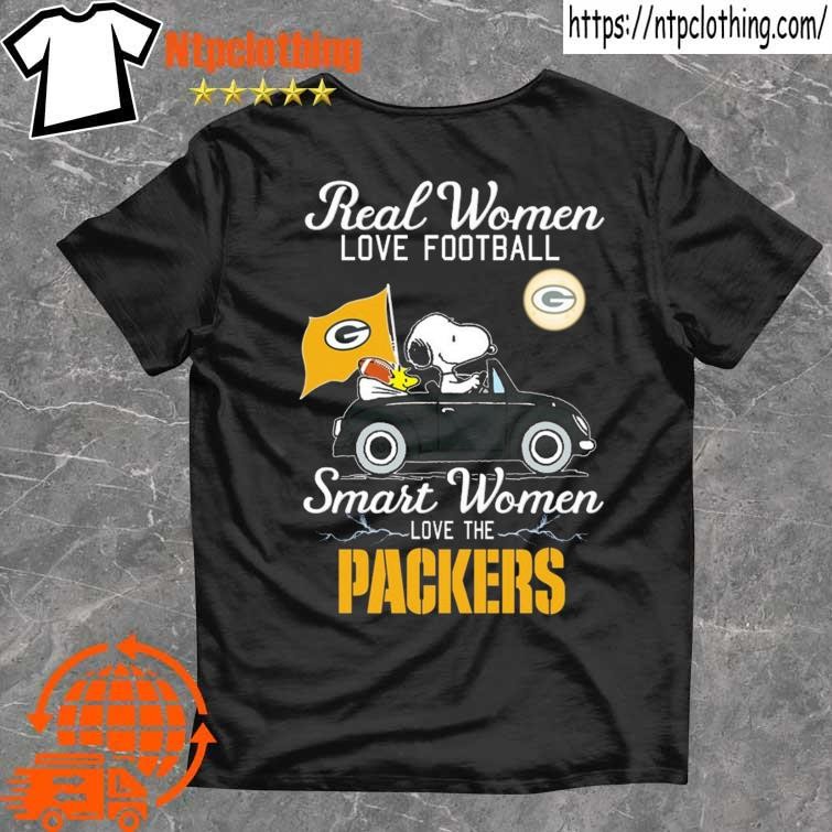 Official real women love Football smart women love the Packers T-shirt,  hoodie, sweater, long sleeve and tank top