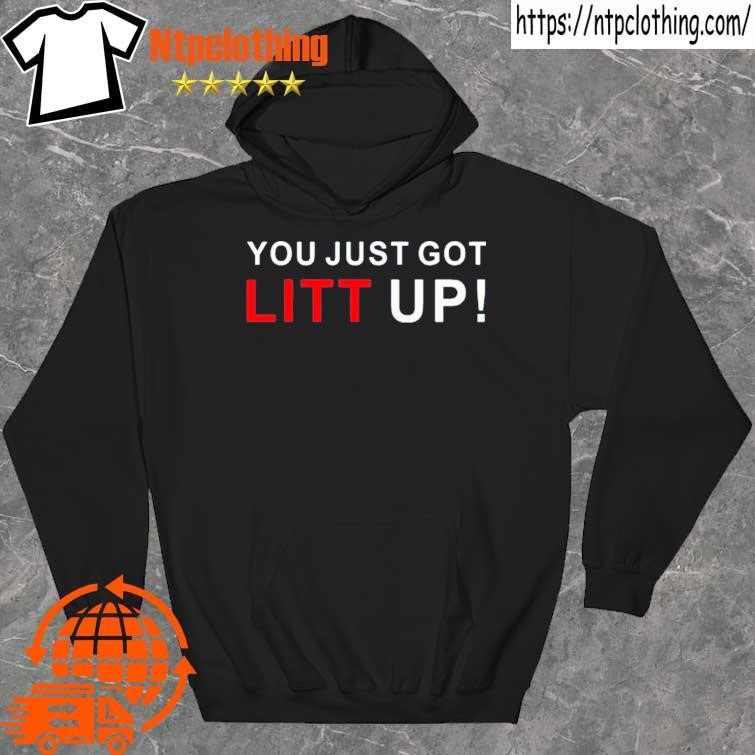 Official Suits You Just Got Litt Up Shirt hoddie.jpg