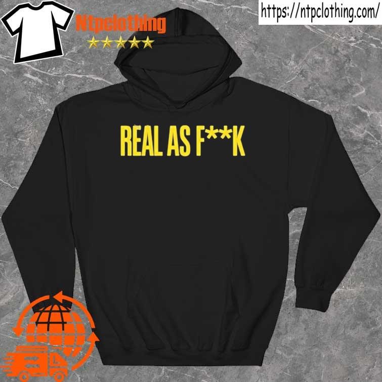 Official Taylor Armstrong Real As Fuck Real For Real Shirt hoddie.jpg