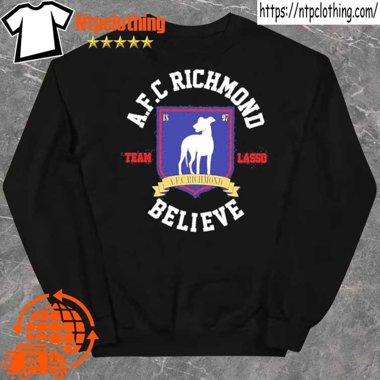 Ted Lasso AFC Richmond Believe Pullover Hoodie