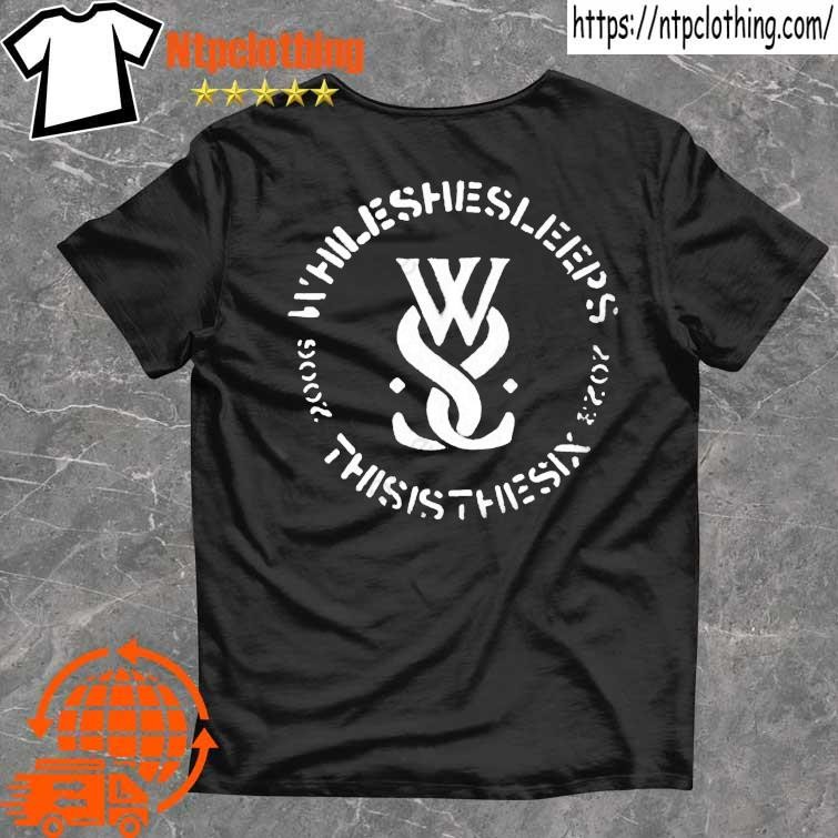 Official while She Sleeps Merch This Is The Six T Shirt - Limotees