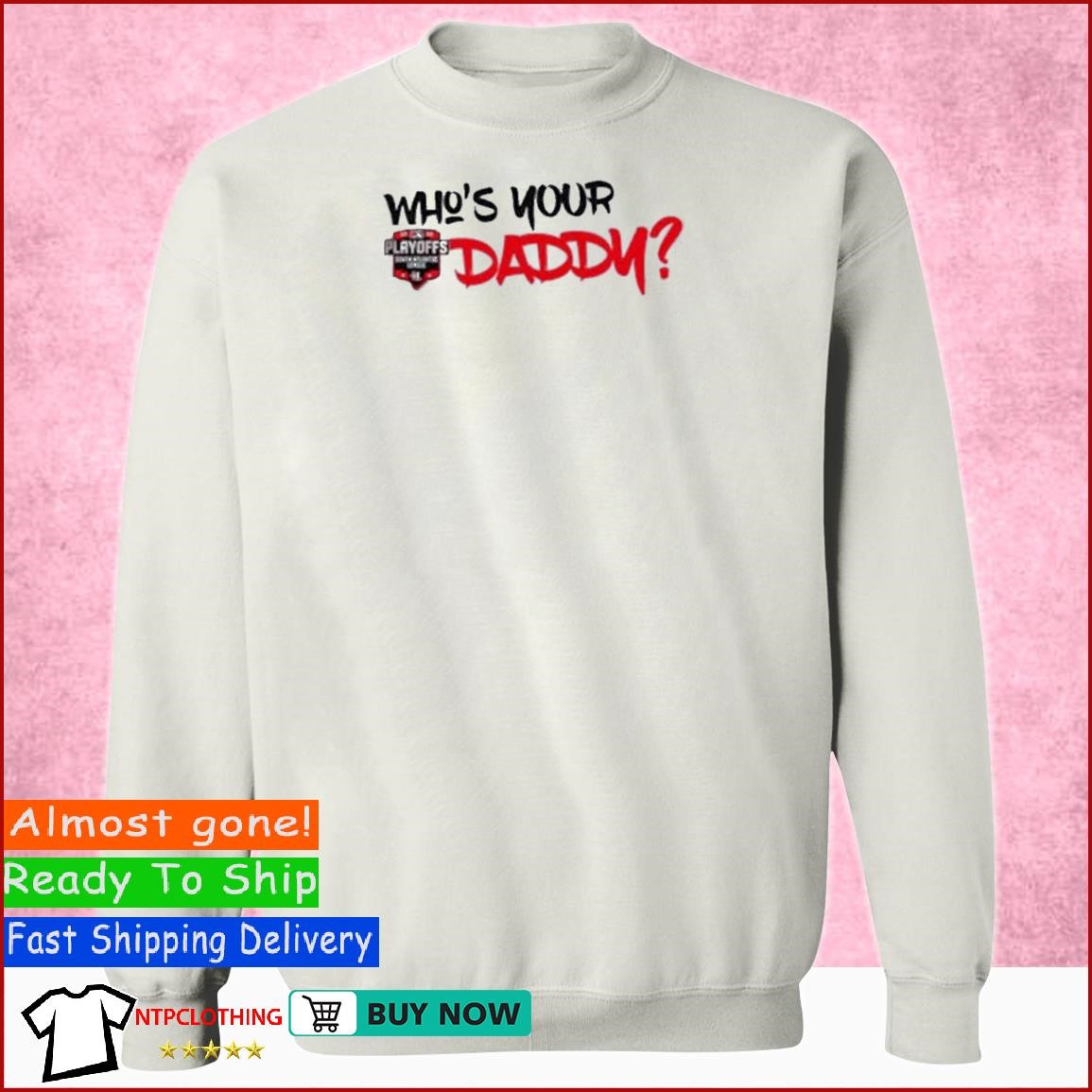 Who's your daddy shirt, hoodie, sweater, long sleeve and tank top