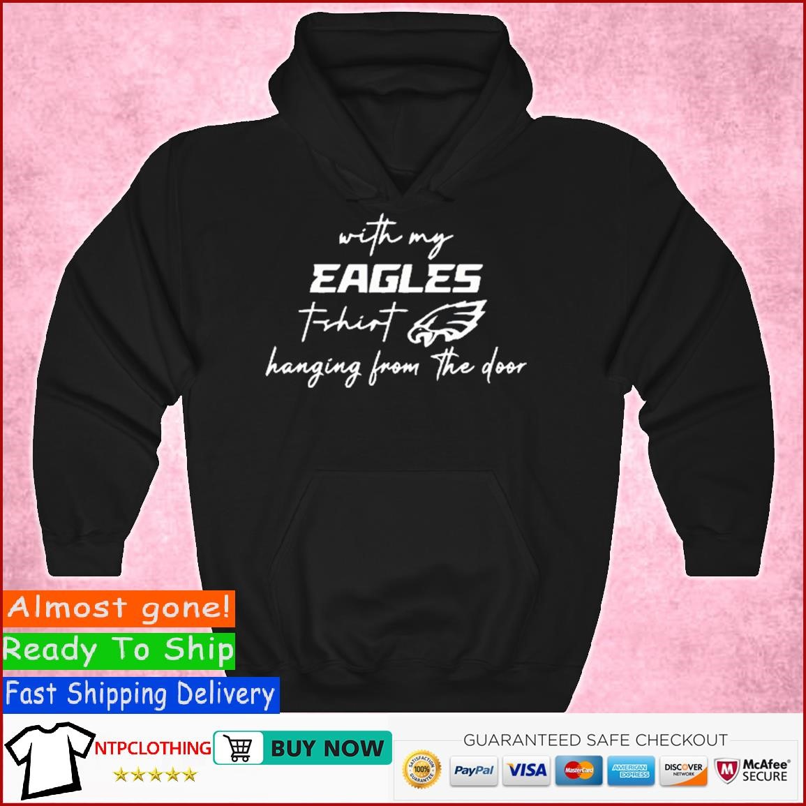 Cheap With My Eagles T Shirt Hanging From The Door, Eagles T Shirt