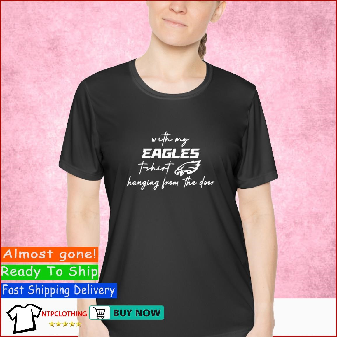 Cheap With My Eagles T Shirt Hanging From The Door, Eagles T Shirt