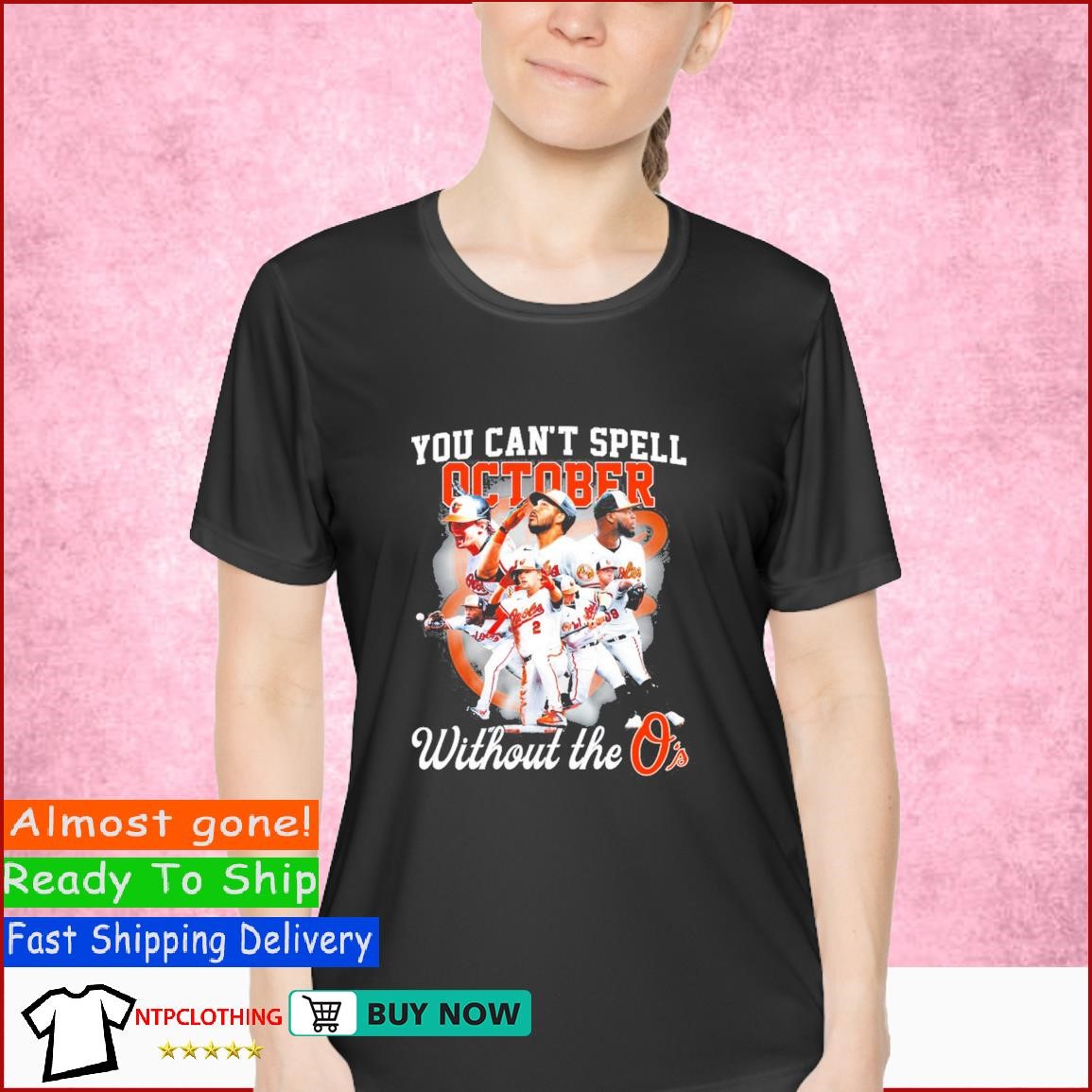 Official You Can't Spell October without the Baltimore Orioles shirt,  hoodie, sweater, long sleeve and tank top