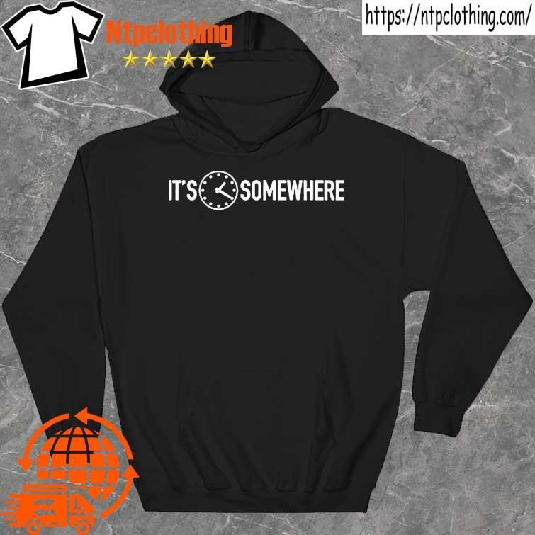 Official it’s 1 20 Somewhere Shirt hoddie.jpg