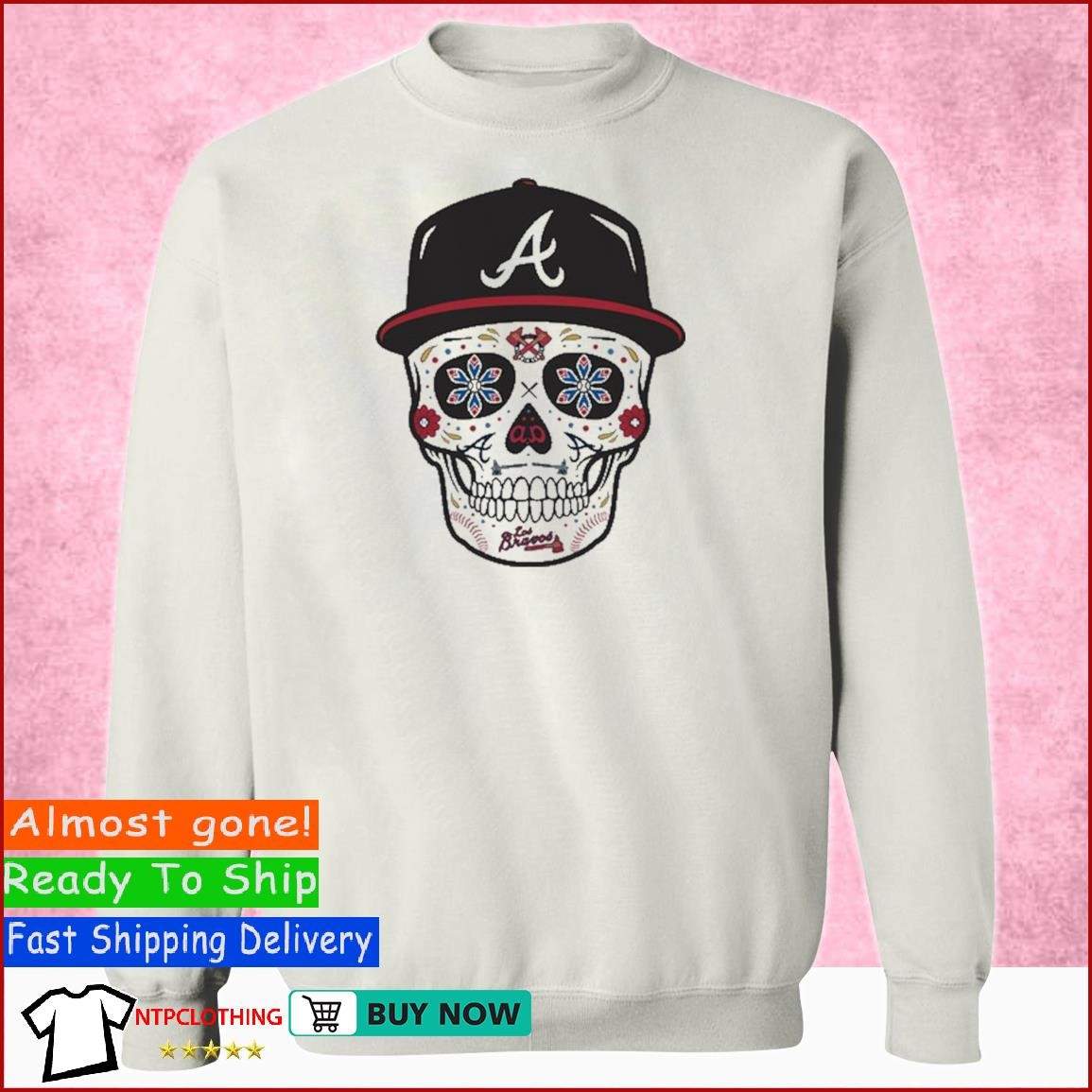 Atlanta Braves Sugar Skull shirt, hoodie, sweater and v-neck t-shirt