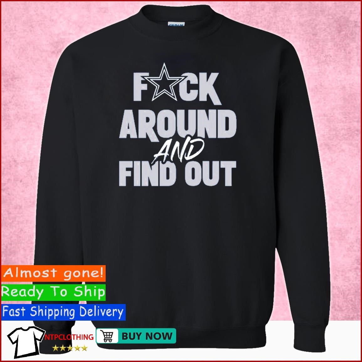 Get Buy Fuck Dallas Cowboys Sweatshirt