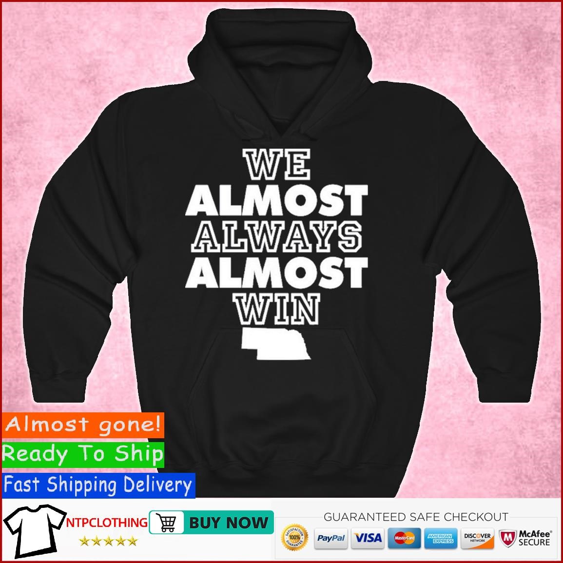 We Almost Always Almost Win - Funny Carolina Panthers Football T-shirt,  hoodie, sweater, long sleeve and tank top