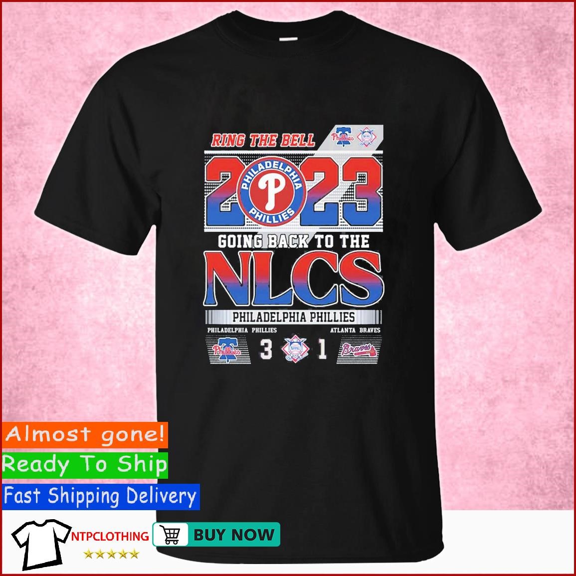 Ring The Bell 2023 Going Back To The Nlcs Philadelphia Phillies 3 – 1  Atlanta Braves T Shirt, hoodie, sweater, long sleeve and tank top