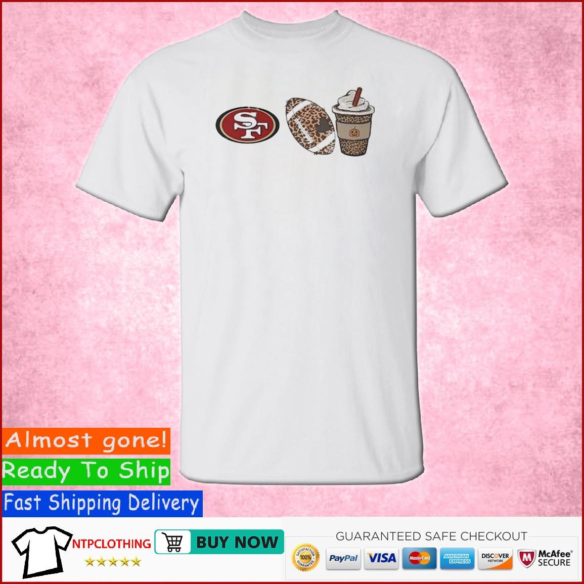 San Francisco 49ers T-Shirt 49ers Friend I'll Be There For You