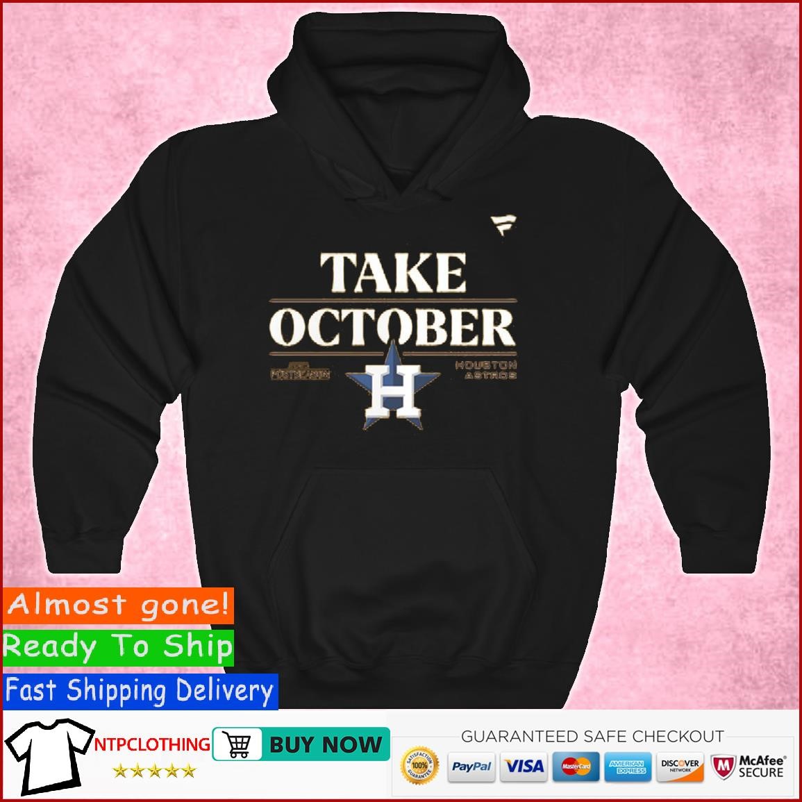 Houston Astros Take October 2023 T-Shirt,Sweater, Hoodie, And Long