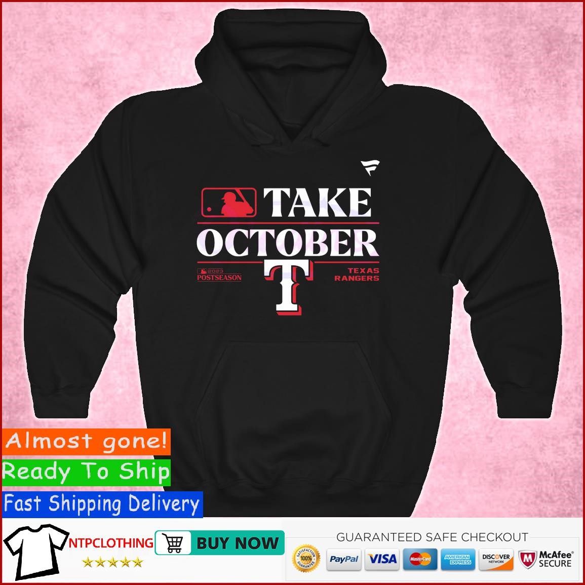 Original texas Rangers Take October 2023 Go and Take It Shirt, hoodie,  sweater, long sleeve and tank top