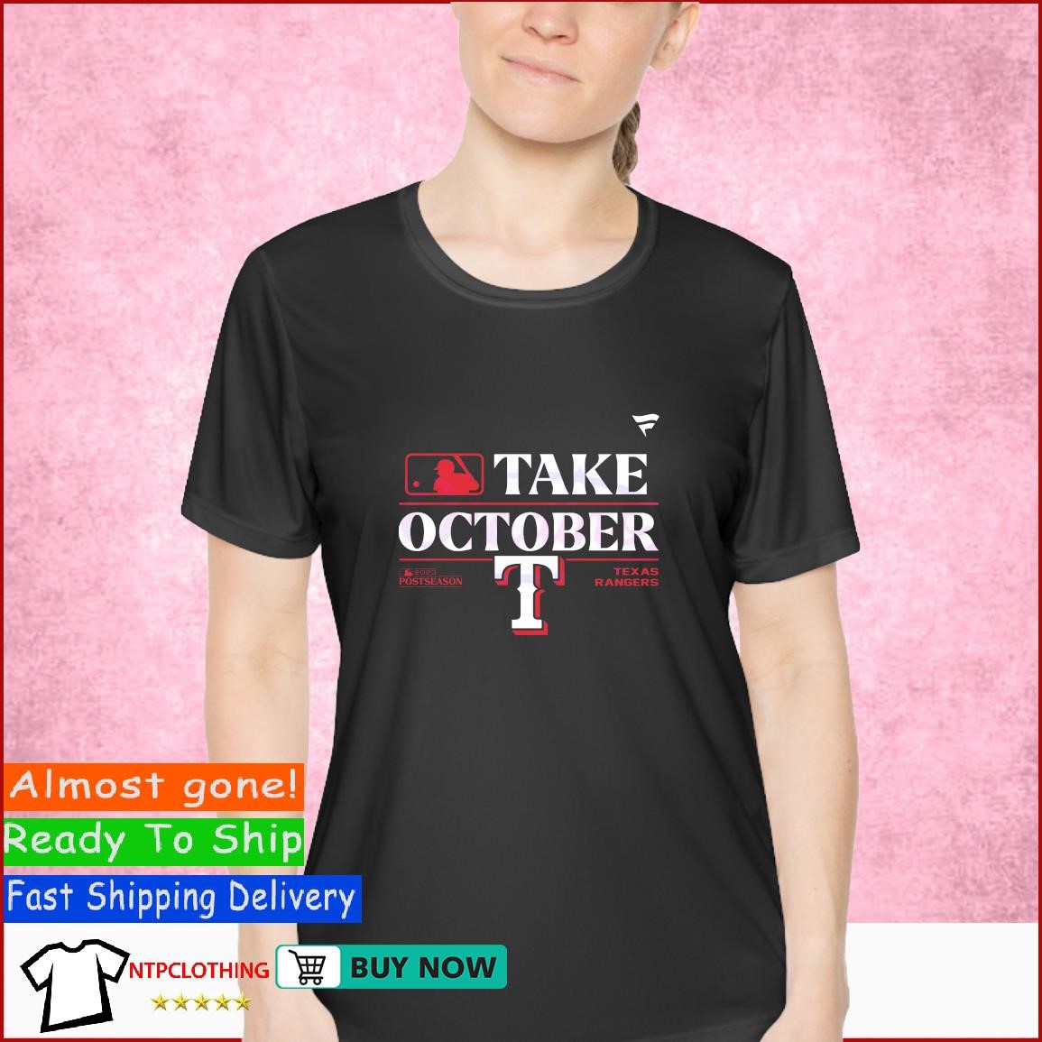 Texas Rangers Take October MLB Postseason shirt, hoodie