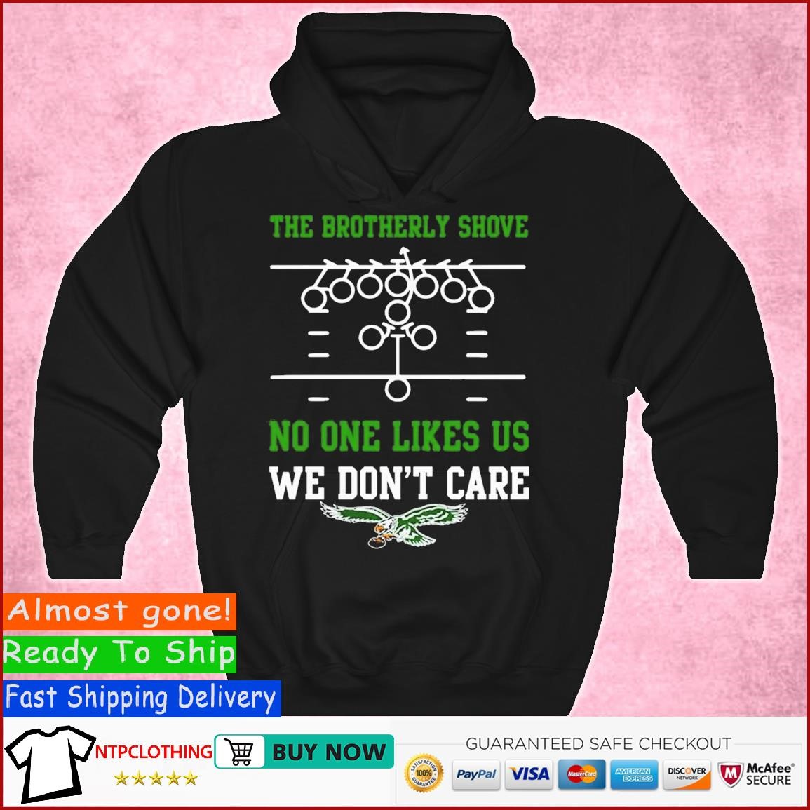 The brotherly shove no one likes us we don't care eagles die hard shirt,  hoodie, sweatshirt for men and women