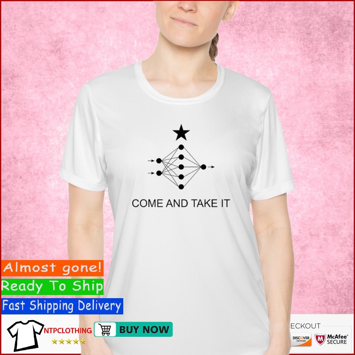 Neural Network Come And Take It T Shirt Ladies Shirt.jpg