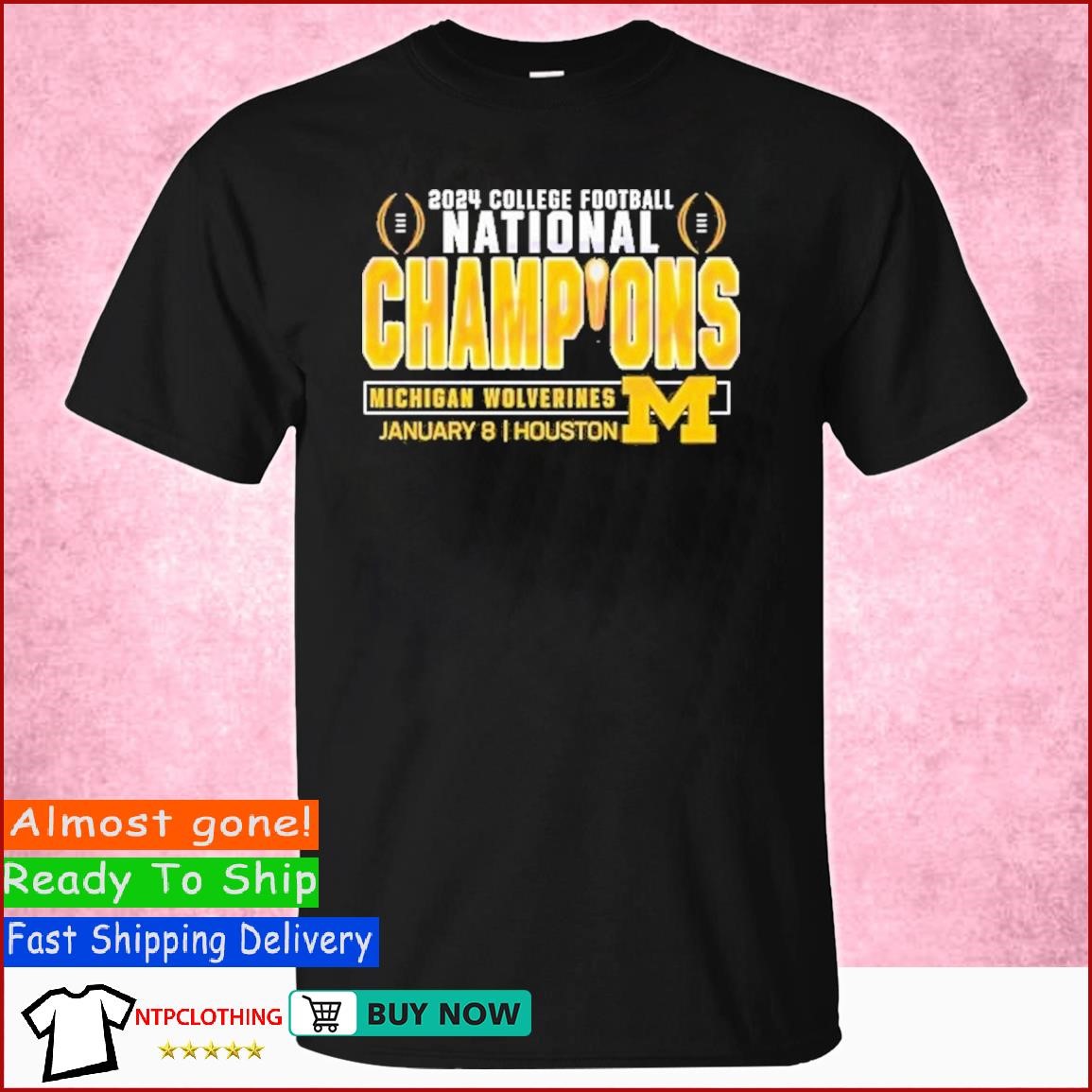2024 CFP National Champions Michigan Wolverines January 8 Houston Shirt