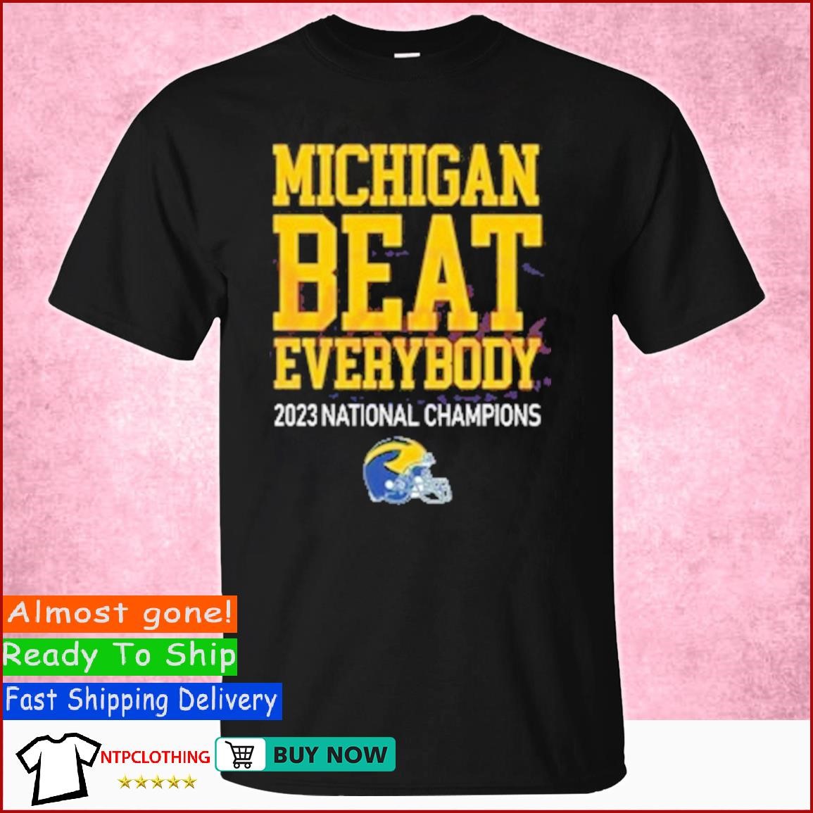 Celebrate Helmet Michigan Beat Everybody 2023 National Champions shirt