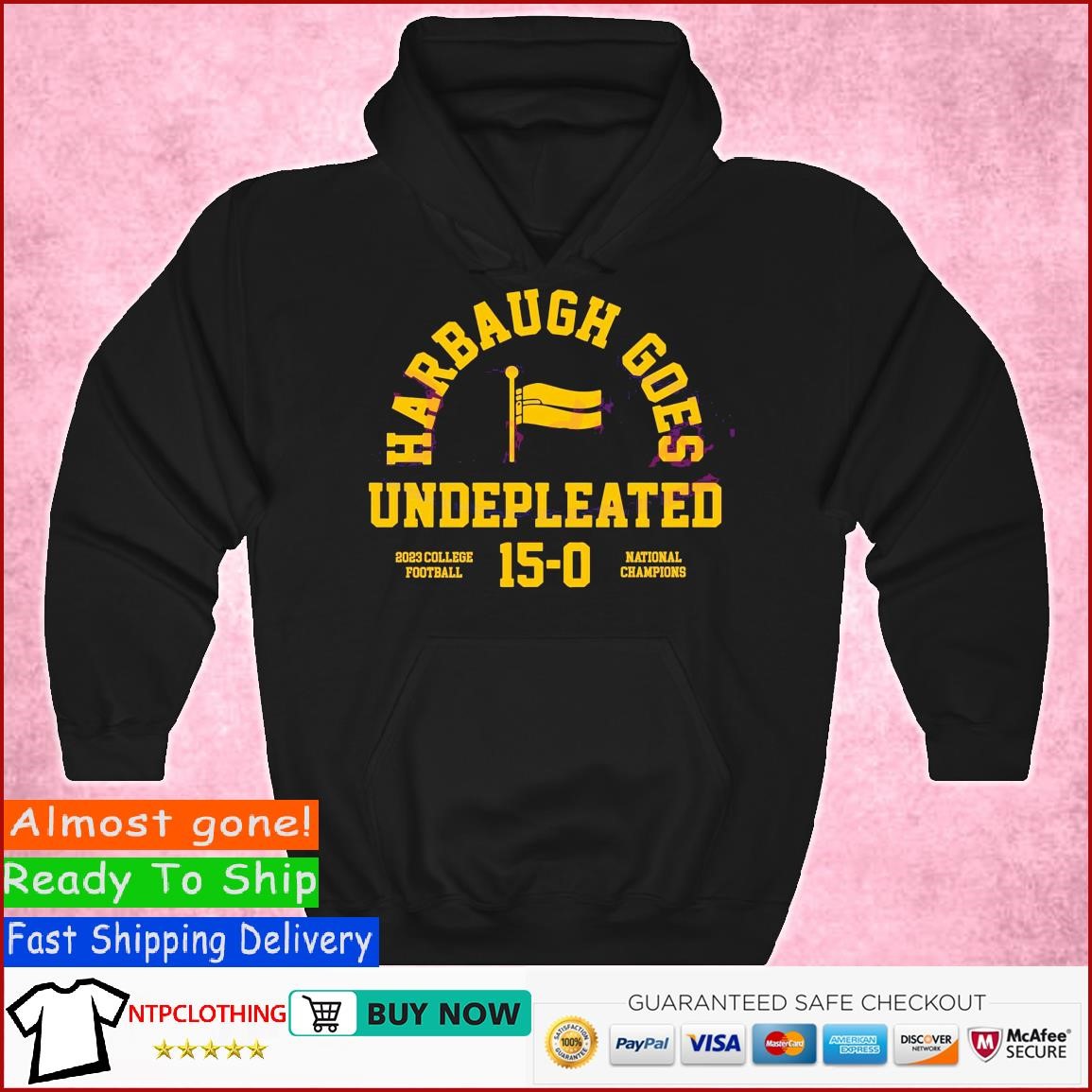 Harbaugh Goes Undefeated College Football 15-0 National Champions flag shirt Hoodie.jpg