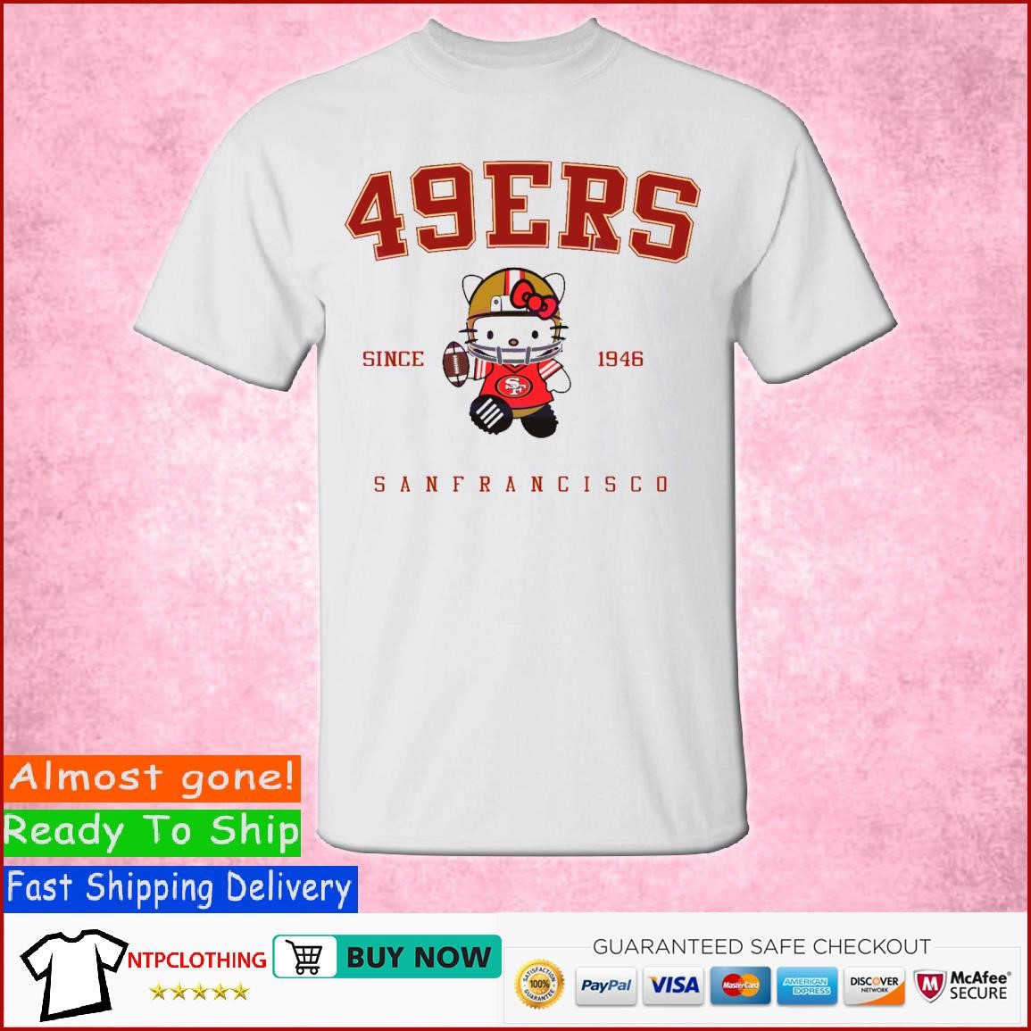 Hello Kitty San Francisco 49ers Since 1946 shirt