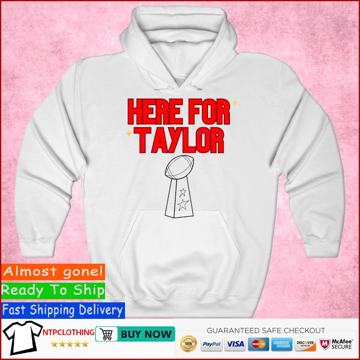 Here For Taylor Football Super Bowl Happy Valentine's Day Super Cup shirt Hoodie.jpg