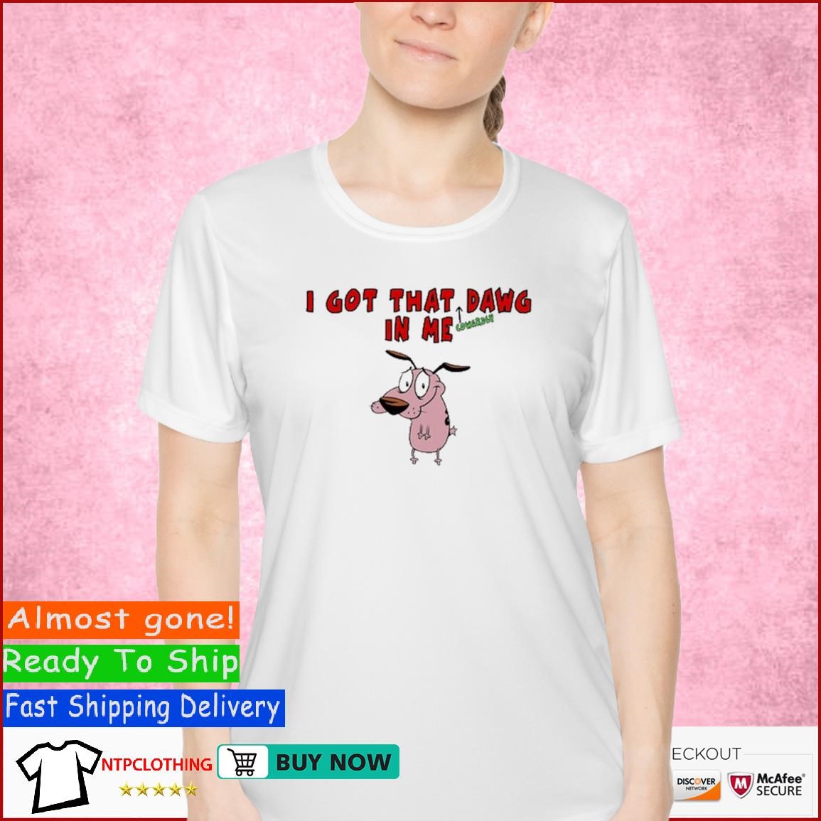 I Got That Dawg In Me Cowardly Courage The Cowardly Dog shirt Ladies Shirt.jpg