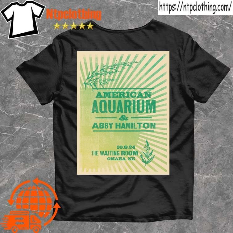 Official American Aquarium The Waiting Room Lounge In Omaha Ne Oct 6 2024 Tour Poster T-Shirt