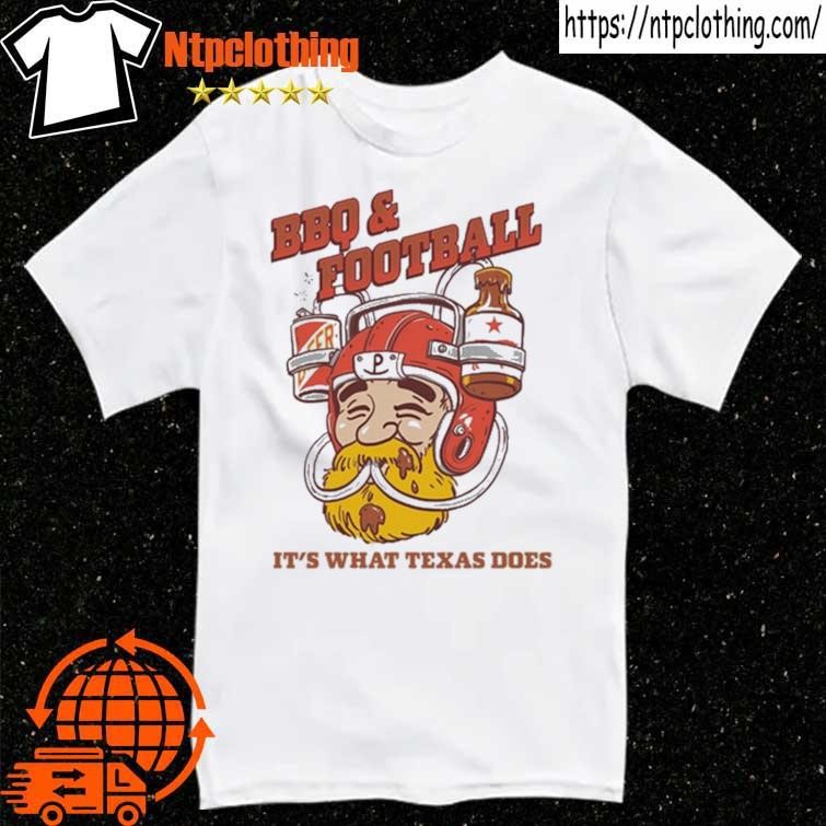 Official Bbq & Football It's What Texas Does T Shirt