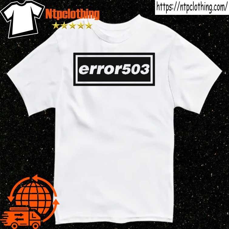 Official Bustards Error 503 T Shirt