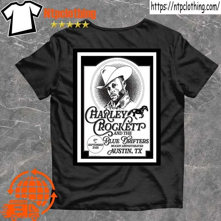 Official Charley Crockett Moody Amphitheater In Austin Tx Sept 6 2024 Poster T Shirt