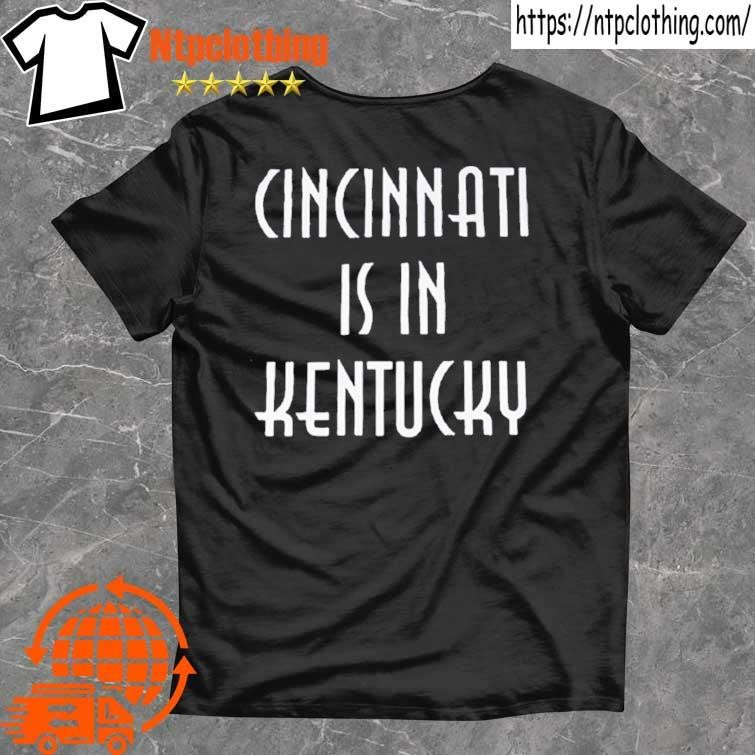 Official Cleveland Guardians Cincinnati Is In Kentucky T-Shirt