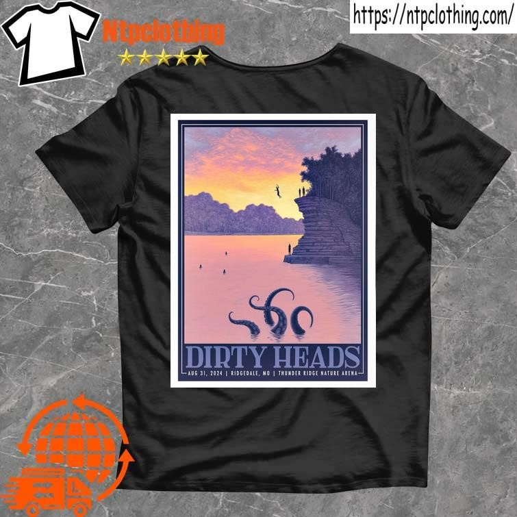 Official Dirty Heads August 31 2024 Thunder Ridge Nature Arena In Ridgedale Mo Poster T Shirt