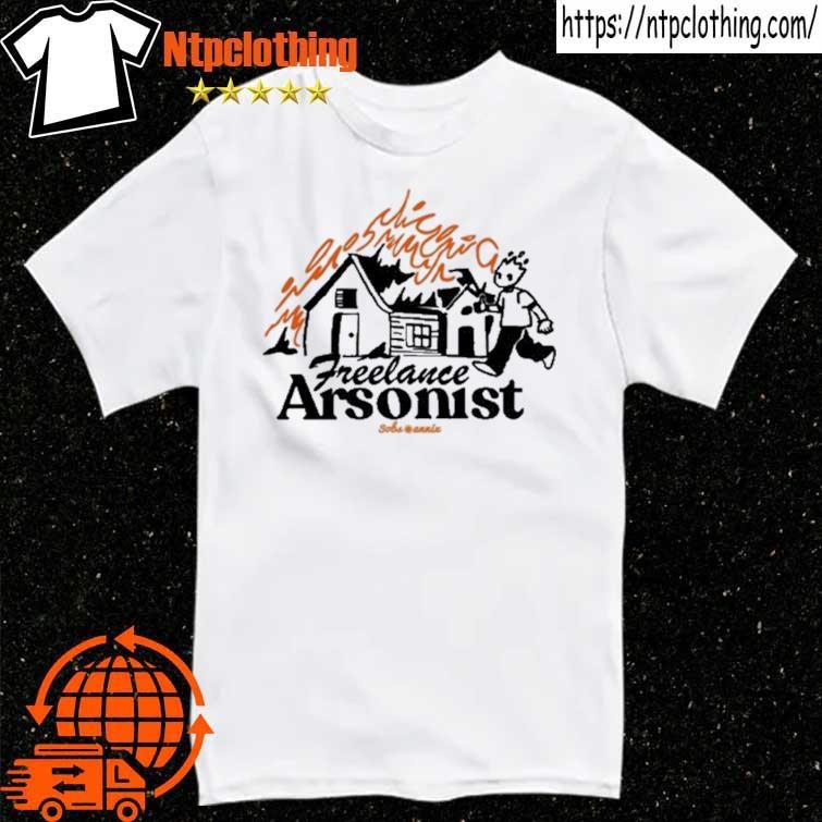 Official Freelance Arsonist Sobsannix T Shirt