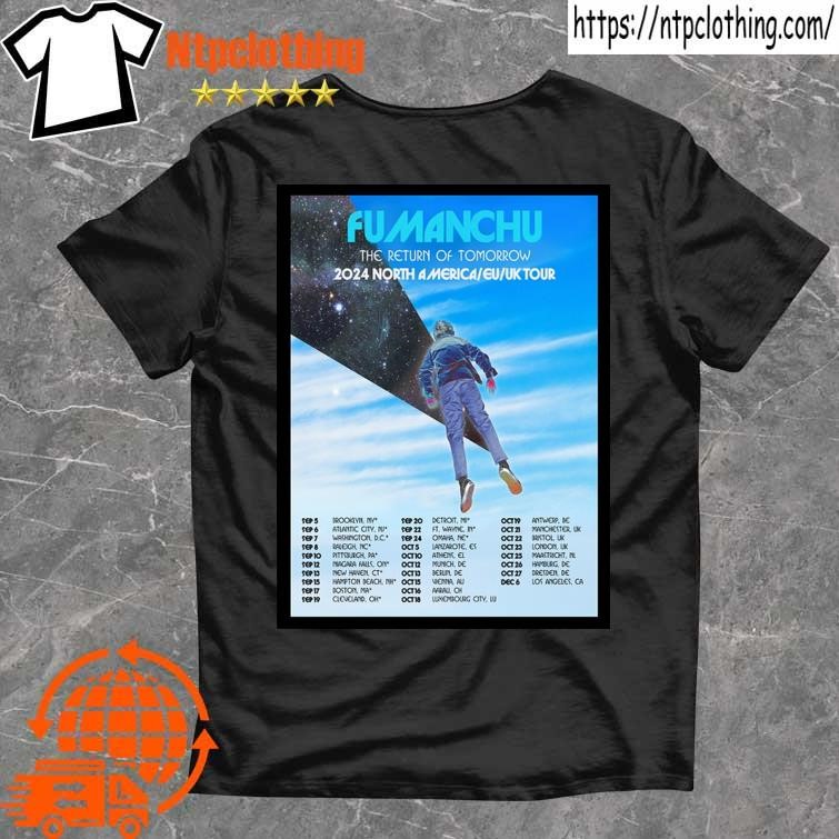 Official Fu Manchu 2024 North America, Eu, Uk Tour 2024 Poster T Shirt